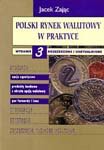 polski rynek walutowy w praktyce