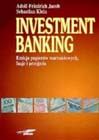 investment banking
emisja papierow wartosciowych fuzje
